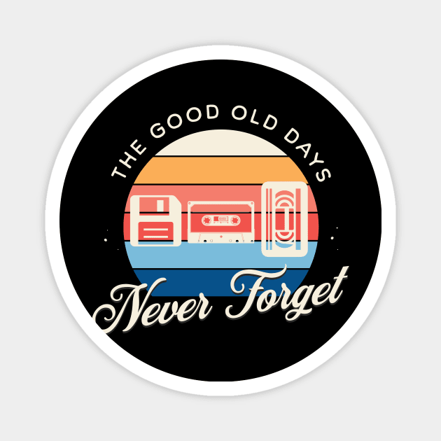 NEVER FORGET Magnet by Inkredible Tees